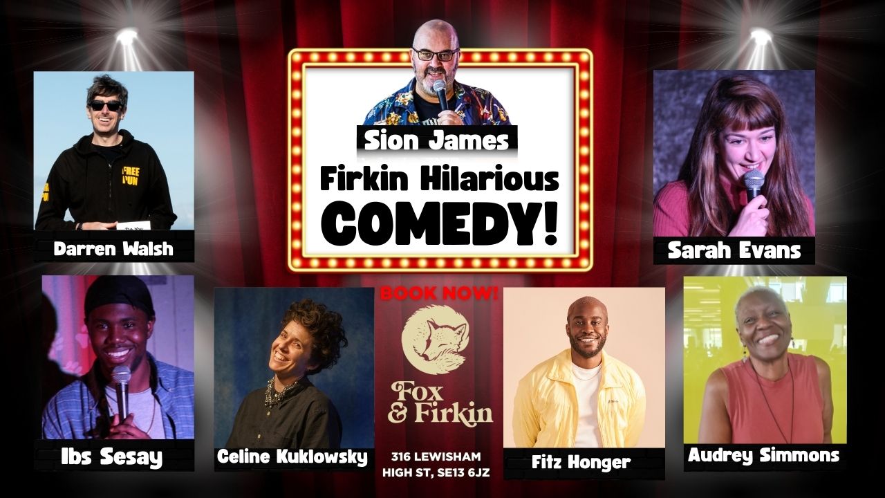 Firkin Hilarious Comedy! - 7th January 2026
