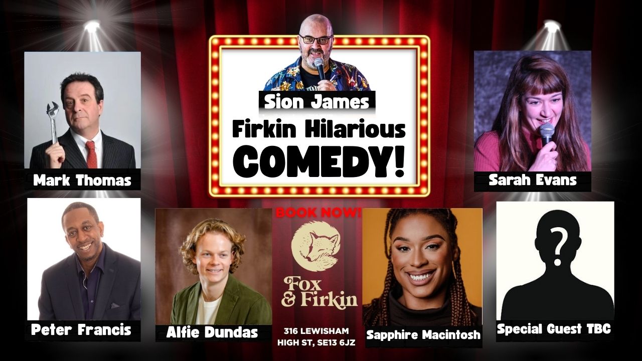 Firkin' Hilarious Comedy! - 11th March 2026